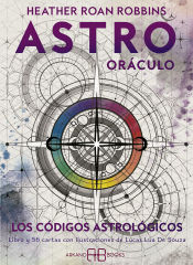 Portada de Astro oráculo: Los códigos astrológicos