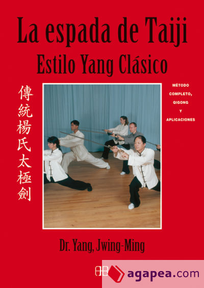 Espada de Taiji, La. Estilo yang clásico