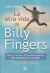 Portada de La otra vida de Billy Fingers, de Annie Kagan