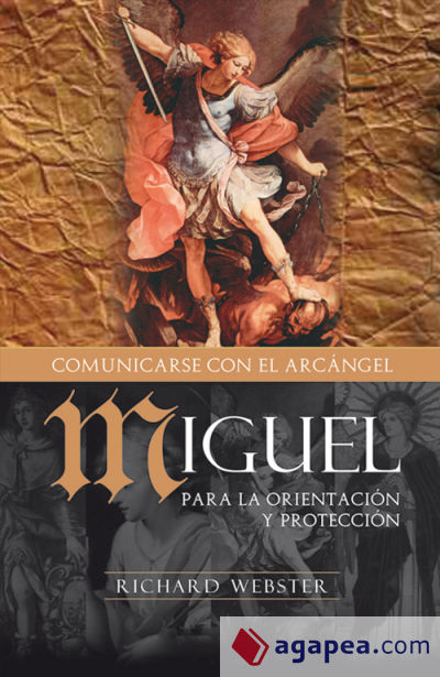 Miguel : para la orientación y protección