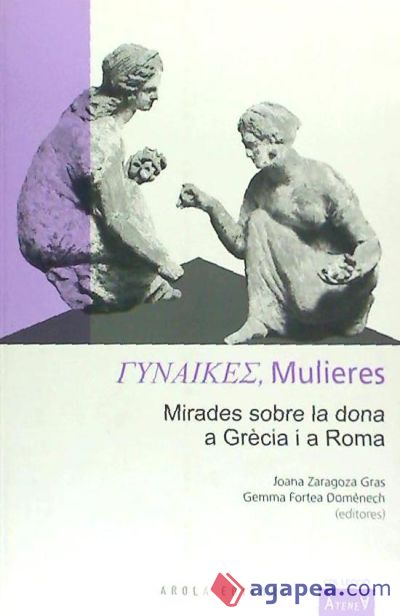 &#915;&#965;&#957;&#945;&#943;&#954;&#949;&#962;, Mulieres