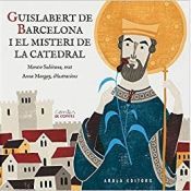 Portada de Guislabert de Barcelona: i el misteri de la Catedral