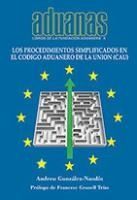 Portada de LOS PROCEDIMIENTOS SIMPLIFICADOS EN EL CODIGO ADUANERO DE LOA UNION