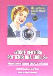 Portada de VOSTÉ SENYORA POT TENIR UNA CROLLS