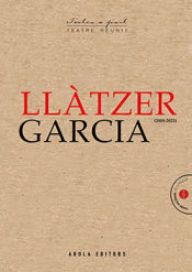 Portada de LLÀTZER GARCIA. TEATRE REUNIT (2009-2021)