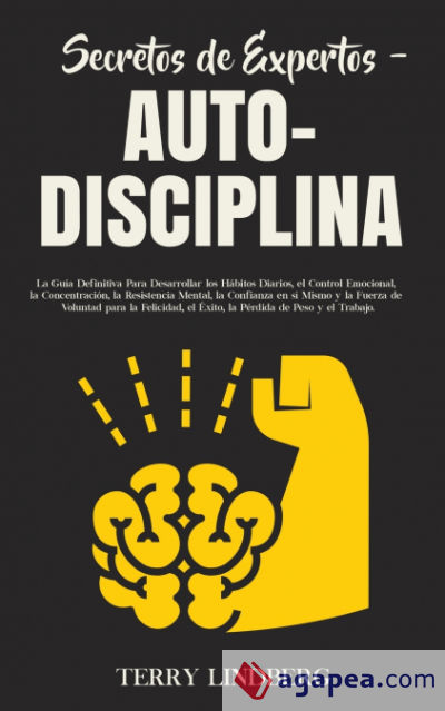 Secretos de Expertos - Auto-Disciplina