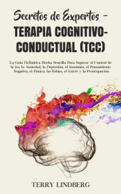 Portada de Secretos de Expertos - Terapia Cognitivo-Conductual (TCC)
