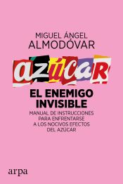 Portada de Azúcar. El enemigo invisible