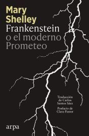 Frankenstein o el moderno Prometeo Frankenstein o el moderno Prometeo