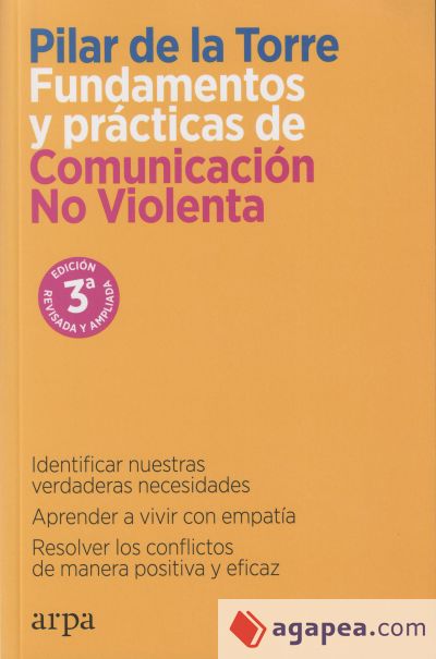 Fundamentos y prácticas de Comunicación No Violenta