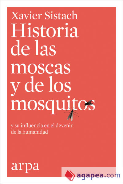 Historia de las moscas y de los mosquitos