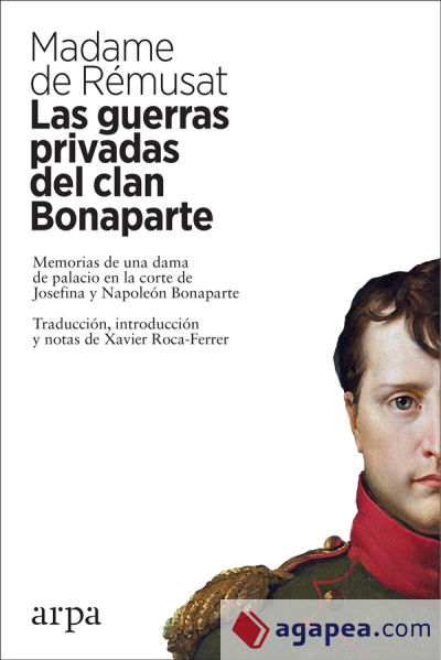 Las guerras privadas del clan Bonaparte