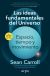 Portada de Las ideas fundamentales del Universo, de CARROLL SEAN