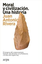 Portada de Moral y civilización. Una historia