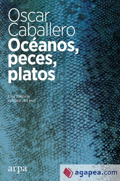 Océanos, peces, platos