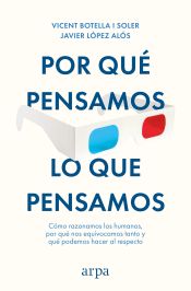 Portada de Por qué pensamos lo que pensamos