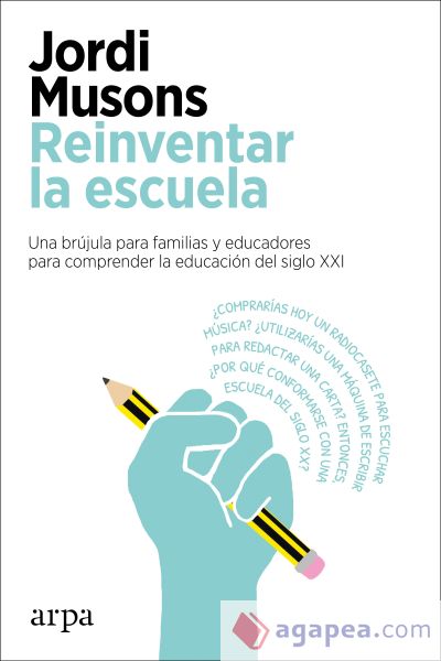 Reinventar la escuela