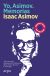 Portada de Yo, Asimov. Memorias, de Isaac Asimov