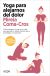 Portada de Yoga para alejarnos del dolor, de Mireia Coma-Cros