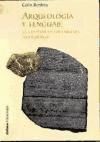 Arqueología y lenguaje : la cuestión de los orígenes indoeuropeos