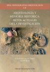 Arqueolog&iacute;a y memoria hist&oacute;rica
