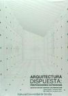 Arquitectura dispuesta: preposiciones cotidianas = Architecture set: everyday life prepositions