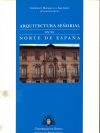 Arquitectura se&ntilde;orial en el norte de Espa&ntilde;a