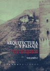 Arquitectura Y Paisaje: Transferencias Históricas, Retos Contemporáneos (vol. 1 Y Vol. 2)