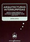 Arquitecturas interrumpidas