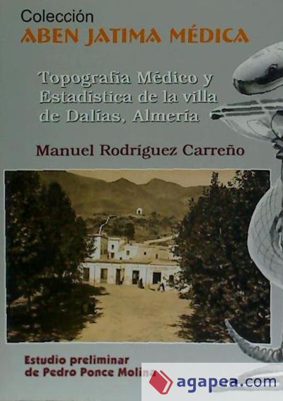 Topografía médico y estadística de la villa de Dalías, Almería
