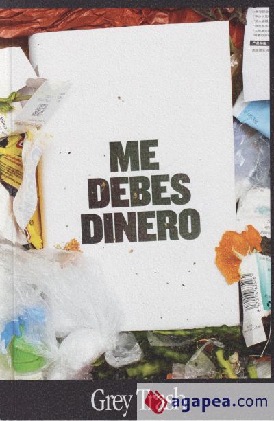 Me debes dinero