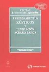 Arrendamientos rústicos y legislación agraria básica