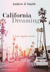 Portada de Arrival in Los Angeles (#1 of California Dreaming): A Los Angeles Series (Ebook)