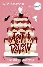 Portada de Agatha Raisin y la boda sangrienta (Ebook)