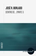 Portada de Dentro de (Parte I) (Ebook)