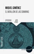 Portada de El batallón de las sombras X: Horror en El Escorial (Ebook)