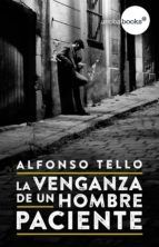 Portada de La venganza de un hombre paciente (Ebook)