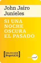 Portada de Si una noche oscura el pasado (Ebook)