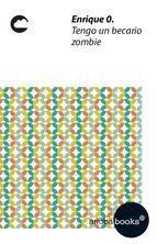 Portada de Tengo un becario zombie (Ebook)