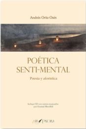 Portada de Poética senti-mental. Poesía y aforística