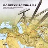 Portada de 100 Rutas legendarias