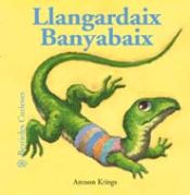 Portada de Bestioles Curioses. Llangardaix Banyabaix