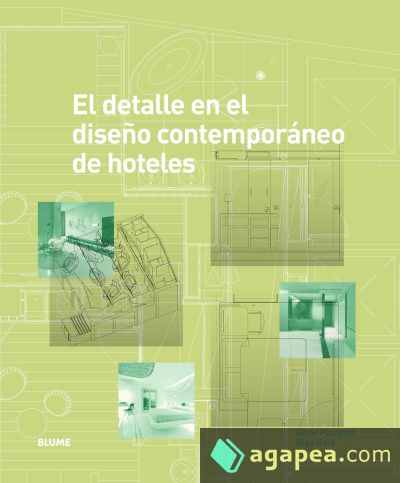 El detalle en el diseño contemporáneo de hoteles