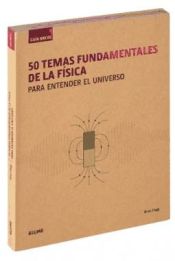 Portada de Guía Breve. 50 temas fundamentales de la física: Para entender el universo