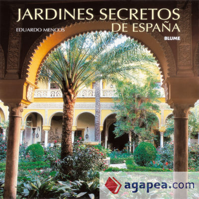 Jardines secretos de España