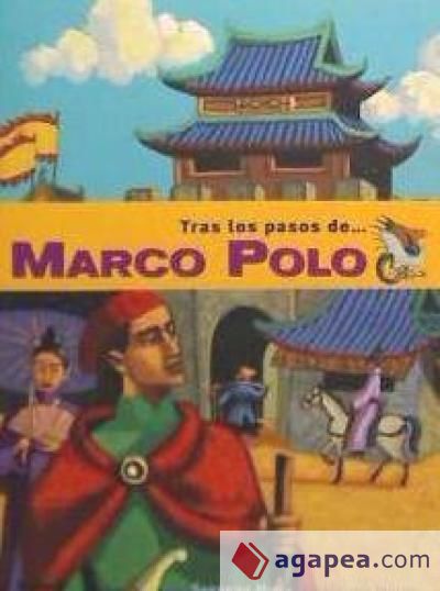 MARCO POLO (Tras los pasos...)