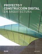 Portada de Proyecto y construcción digital en arquitectura
