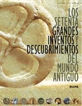 Portada de SETENTA GRANDES INVENTOS Y DESCUBRIMIENTOS DEL MUNDO ANTIGUO