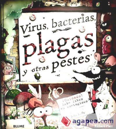 Virus, bacterias, plagas y otras pestes