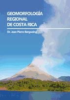 Portada de GEOMORFOLOGíA REGIONAL DE COSTA RICA (Ebook)